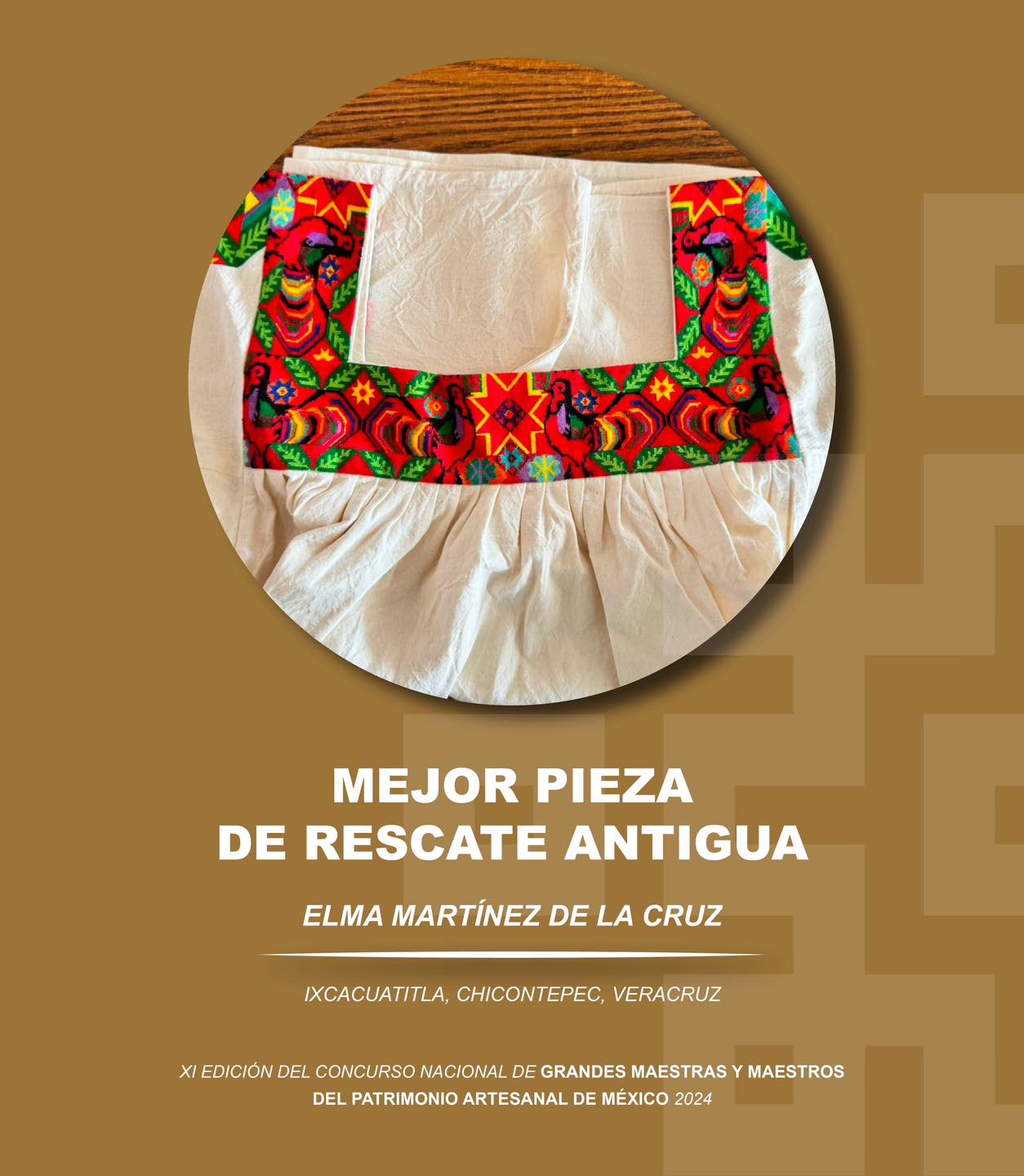 Veracruzana Elma Martínez de la Cruz gana el premio a la Mejor Pieza de Rescate Antigua en el Concurso Nacional “Grandes Maestras y Maestros del Patrimonio Artesanal de México 2024